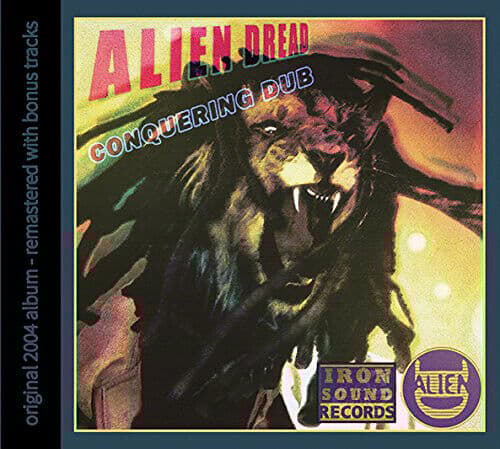Alien Dread : Conquering Dub CD (2017)