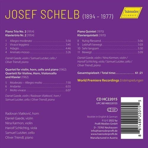 Josef Schelb : Josef Schelb: Piano Trio No. 2/Horn Quartet/Piano Quintet CD
