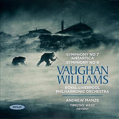 Ralph Vaughan Williams : Vaughan Williams: Symphony No. 7, ‘Antartica’/Symphony