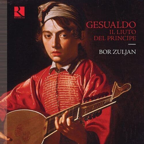 Bor Zuljan : Gesualdo: Il Liuto Del Principe CD (2022)