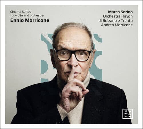Ennio Morricone : Ennio Morricone: Cinema Suites for Violin and Orchestra CD