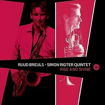 Ruud Breuls & Simon Rigter Quintet : Rise and Shine CD (2019)
