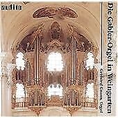 Gerhard Gnann : Die Gabler-Orgel in Weingarten CD (2009)