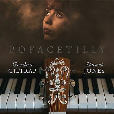 Stuart Jones/Gordon Giltrap : Pofacetilly CD (2020)