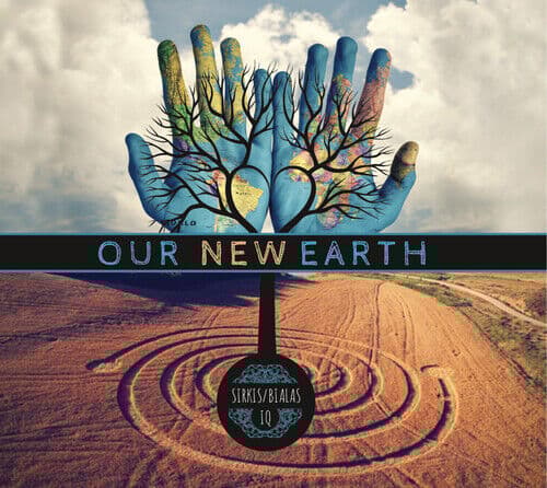 Sirkis/Bialas IQ : Our Earth CD (2020)