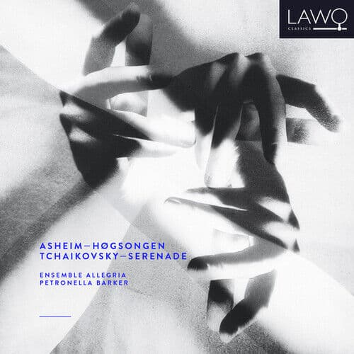 Nils Henrik Asheim : Asheim: Hogsongen/Tchaikovsky: Serenade CD (2020)