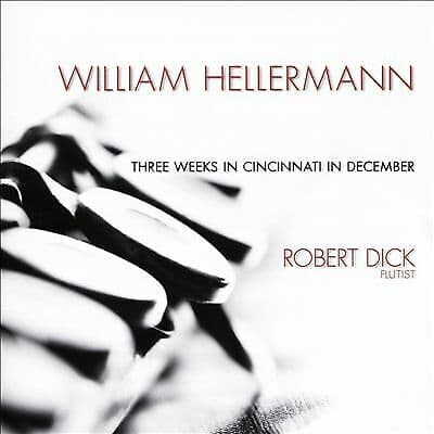 William Hellermann : William Hellermann: Three Weeks in Cincinnati in December