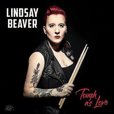 Lindsay Beaver : Tough As Love CD (2018)