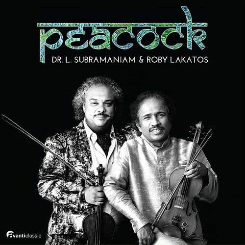 Dr. L. Subramaniam & Roby Lakatos : Peacock CD (2020)