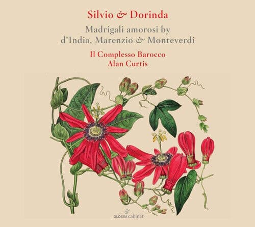 Sigismondo D’India : Silvio & Dorinda: Madrigali Amorosi By D’India,