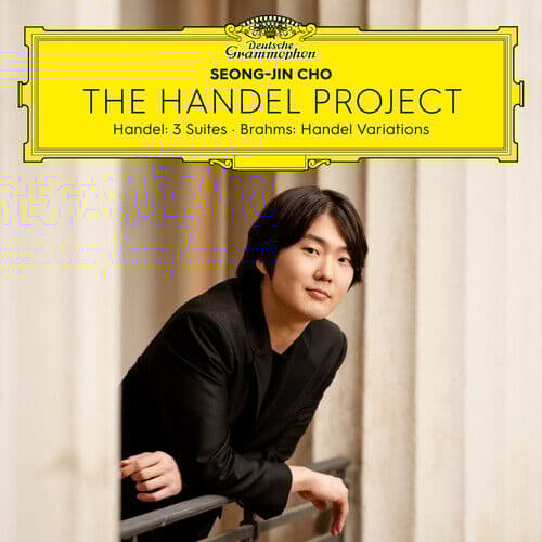 George Frideric Handel : Seong-Jin Cho: The Handel Project: Handel: 3