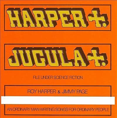 Roy Harper & Jimmy Page : 1984 - Whatever Happened to Jugula? CD Remastered