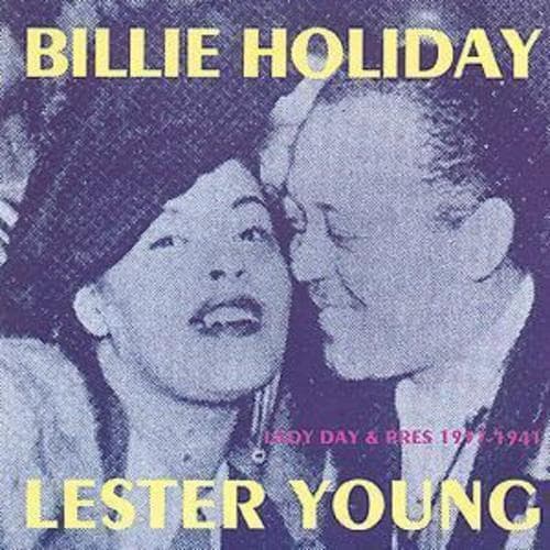 Billie Holiday and Lester Young : Lady Day & Pres 1937-1941 CD (2018)