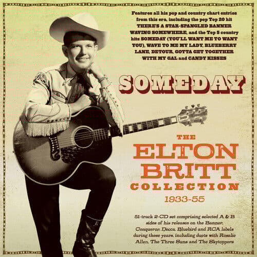 Elton Britt : Someday: The Elton Britt Collection 1933-55 CD 2 discs (2022)