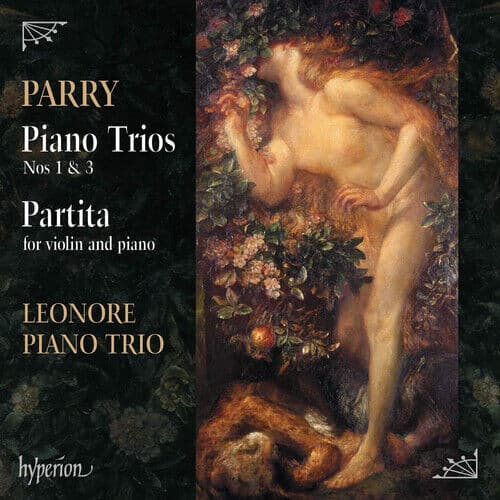 Hubert Parry : Parry: Piano Trios Nos 1 & 3/Partita for Violin and Piano CD