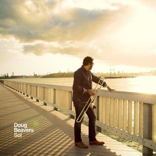 Doug Beavers : Sol CD (2023)
