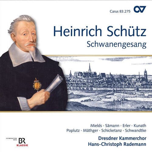 Heinrich Schütz : Heinrich Schütz: Schwanengesang CD (2018)