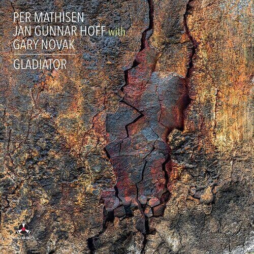 Per Mathisen, Jan Gunnar Hoff & Gary Novak : Gladiator CD (2021)