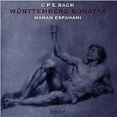 Carl Philipp Emanuel Bach : CPE Bach: Württemberg Sonatas [Mahan Esf CD