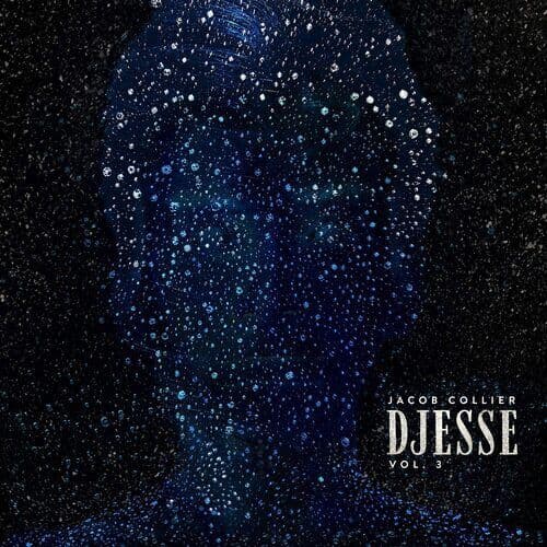 Jacob Collier : Djesse, Vol. 3 CD (2020)