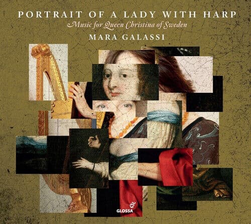 Mara Galassi : Mara Galassi: Portrait of a Lady With Harp: Music for Queen