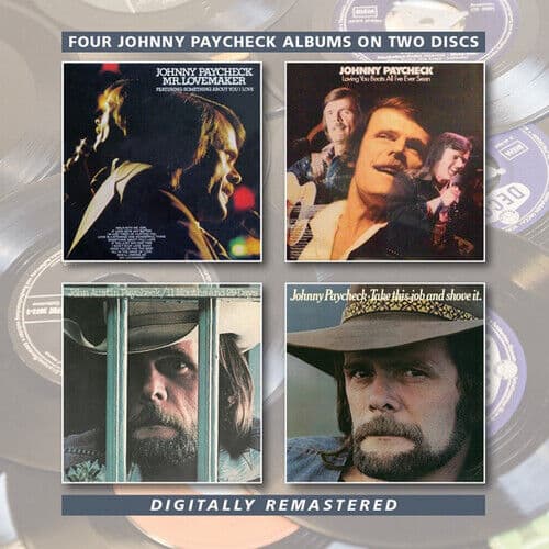 Johnny Paycheck : Mr. Lovemaker/Loving You Beats All I’ve Ever Seen/11 Months