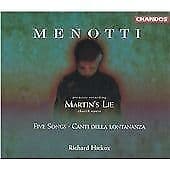 Menotti, Gian Carlo : Menotti: Martins Lie and Songs CD