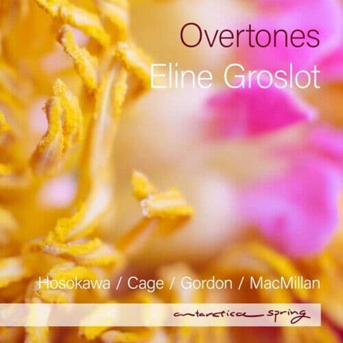 Toshio Hosokawa : Eline Groslot: Overtones CD (2023)