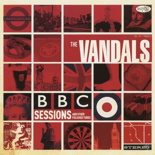 The Vandals : BBC Sessions and Other Polished Turds CD (2019)