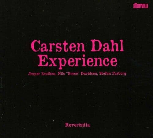 Carsten Dahl Experience : Reverentia CD