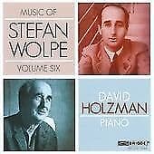 David Holzman : Music of Stefan Wolpe Vol. 6 CD