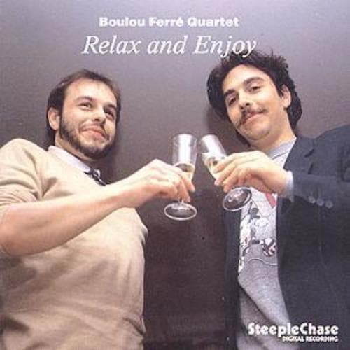 Boulou Ferre : Relax And Enjoy CD (2000)