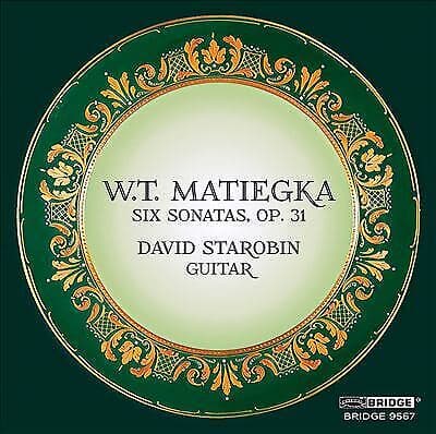 David Starobin : Matiegka: Six Sonatas Op 31 [David Staro CD