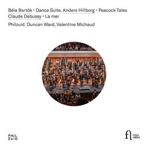 Bela Bartok : Béla Bartók: Dance Suite/Anders Hillborg: Peacock Tales/… CD