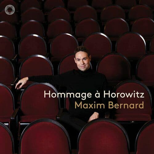 Maxim Bernard : Maxim Bernard: Hommage À Horowitz CD Album Digipak (2022)