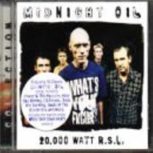 20,000 Watt RSL - The Midnight Oil Colle CD