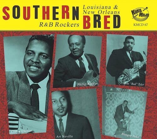 Various Artists : Southern Bred: Louisiana & Orleans R&B Rockers - Volume