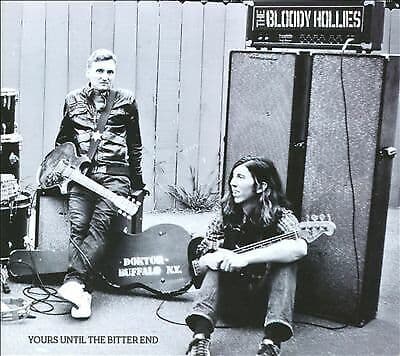 The Bloody Hollies : Yours Until the Bitter End CD (2011)
