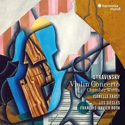 Igor Stravinsky : Stravinsky: Violin Concerto & Chamber Works CD (2023)