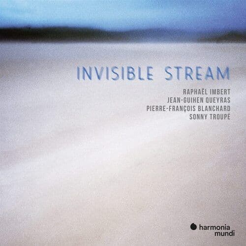 Raphaël Imbert : Invisible Stream CD (2022)