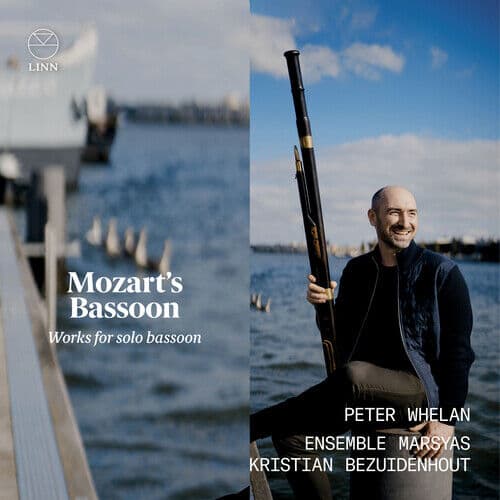 Wolfgang Amadeus Mozart : Mozart’s Bassoon. Works for Solo Bassoon CD Album