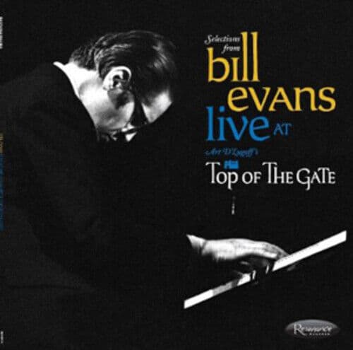 Bill Evans : Selection from Bill Evans Live at Art D’Lugoff’s Top of the Gate