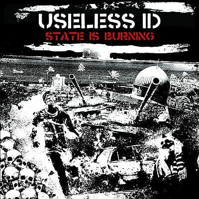 Useless ID : State Is Burning CD (2016)