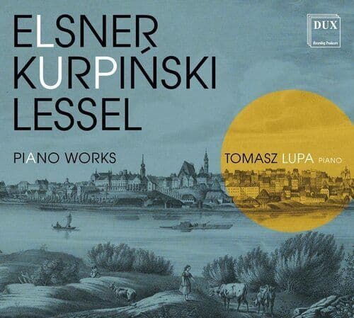 Jozef Elsner : Elsner/Kurpinski/Lessel: Piano Works CD (2022) | CDON