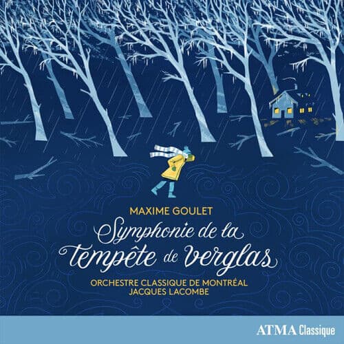 Maxime Goulet : Maxime Goulet: Symphonies De La Tempete De Verglas CD (2023)