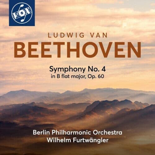 Ludwig van Beethoven : Ludwig Van Beethoven: Symphony No. 4 in B-flat Major,