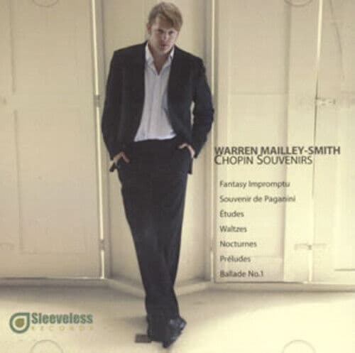 Frederic Chopin : Warren Mailley-Smith: Chopin Souvenirs CD (2009)
