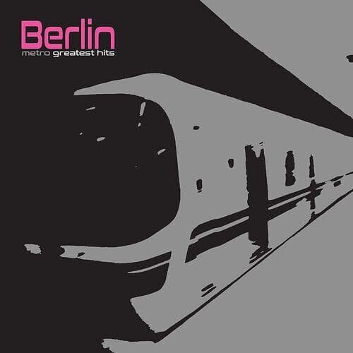 Berlin : Metro: Greatest Hits CD (2022)