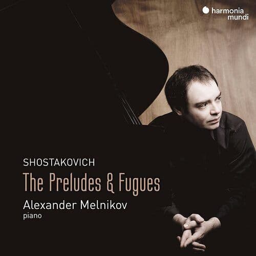 Dmitri Shostakovich : Shostakovich: The Preludes & Fugues CD 2 discs (2022)