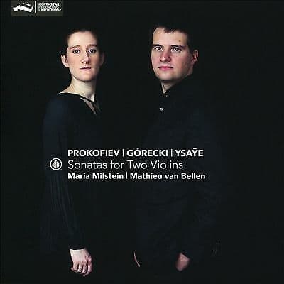 Sergei Prokofiev : Prokofiev/Górecki/Ysaÿe: Sonatas for Two Violins CD (2020)